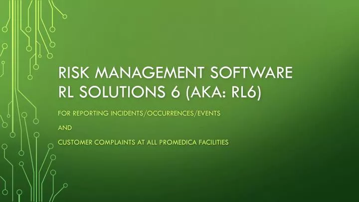 risk management software rl solutions 6 aka rl6