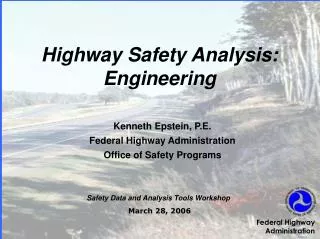 Highway Safety Analysis: Engineering