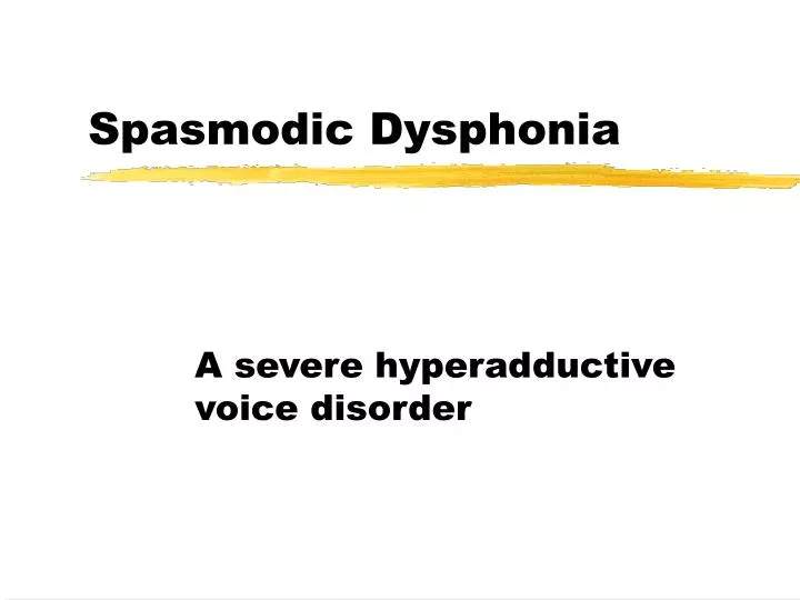 spasmodic dysphonia