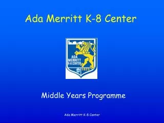 Ada Merritt K-8 Center