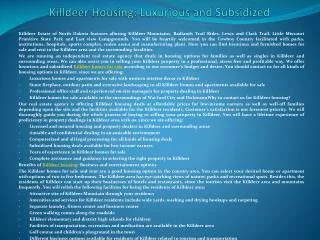 Killdeer Housing: Luxurious and Subsidized