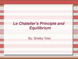 Le Chatelier's Principle and Equilibrium