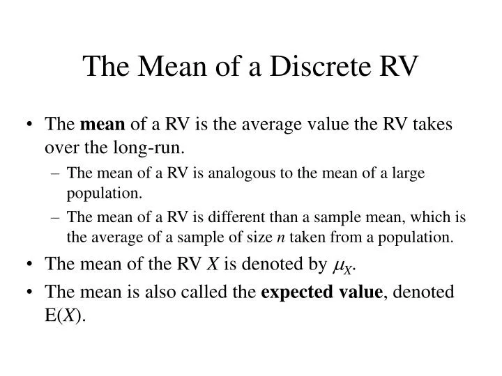 the mean of a discrete rv