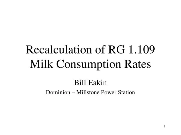 recalculation of rg 1 109 milk consumption rates