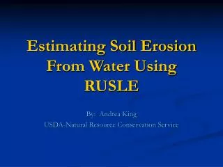 Estimating Soil Erosion From Water Using RUSLE