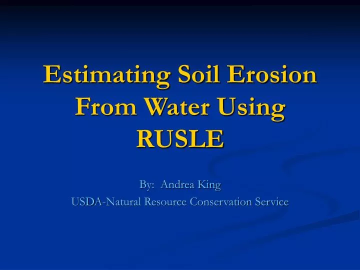 estimating soil erosion from water using rusle
