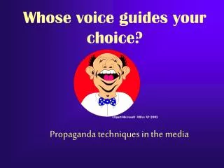 Propaganda techniques in the media