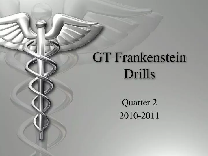 gt frankenstein drills