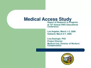 Medical Access Study