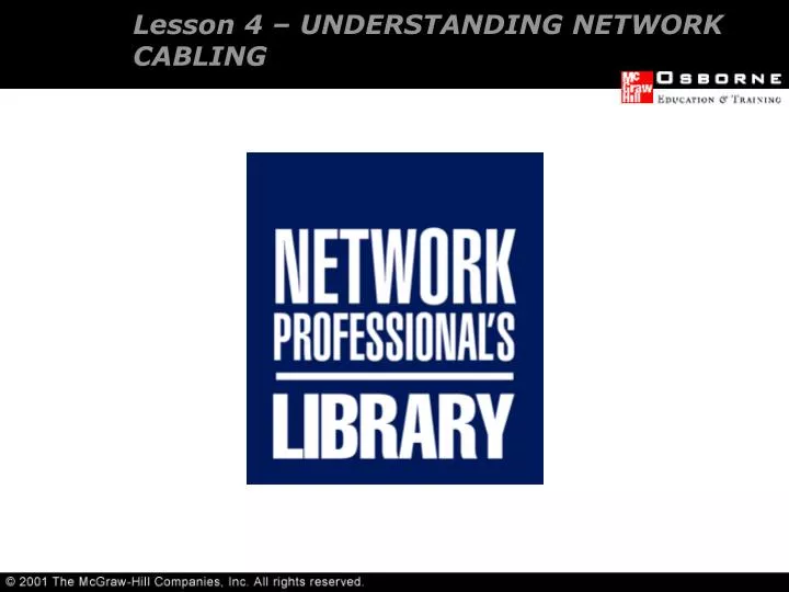 lesson 4 understanding network cabling