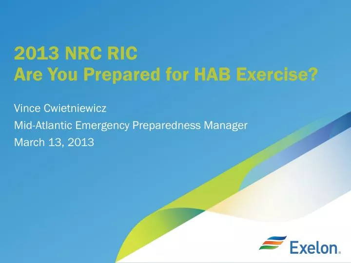 2013 nrc ric are you prepared for hab exercise