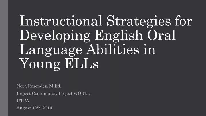 instructional strategies for developing english oral language abilities in young ells