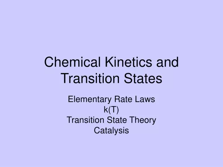 chemical kinetics and transition states