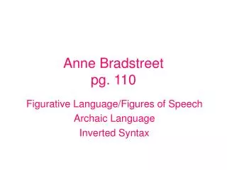 Anne Bradstreet pg. 110