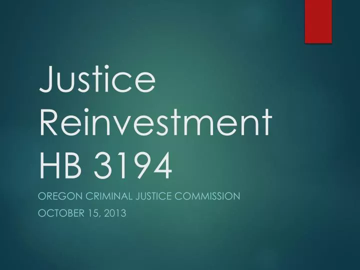 justice reinvestmenthb 3194