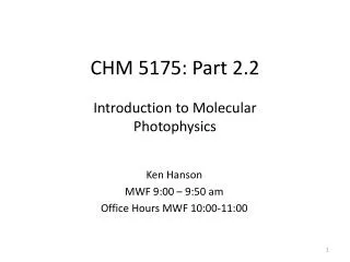 CHM 5175: Part 2.2