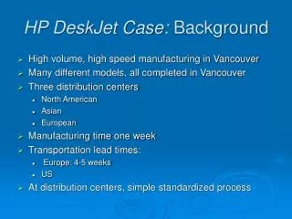 HP DeskJet Case: Background