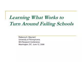 Learning What Works to Turn Around Failing Schools