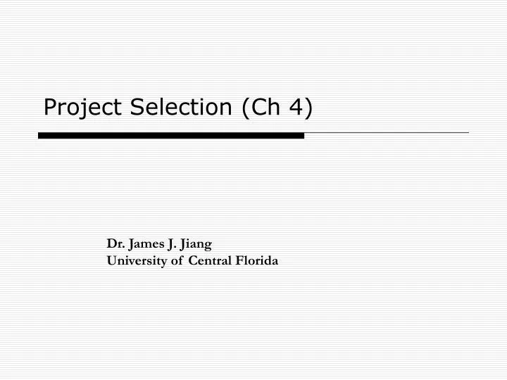 project selection ch 4