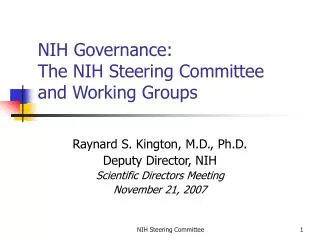 NIH Governance: The NIH Steering Committee and Working Groups