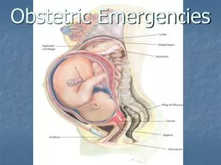 Obstetric Emergencies