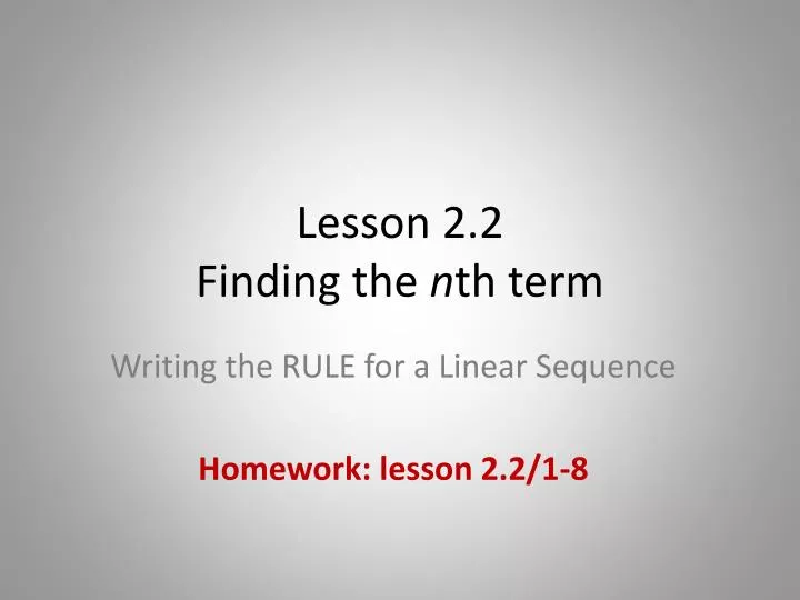 lesson 2 2 finding the n th term