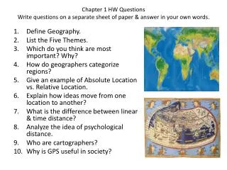 Chapter 1 HW Questions Write questions on a separate sheet of paper &amp; answer in your own words.