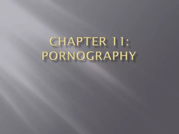 chapter 11 pornography