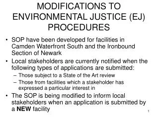 MODIFICATIONS TO ENVIRONMENTAL JUSTICE (EJ) PROCEDURES