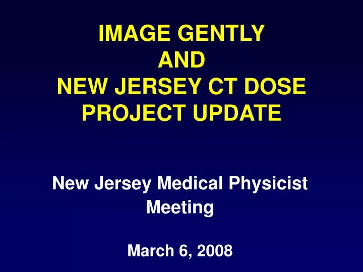 image gently and new jersey ct dose project update
