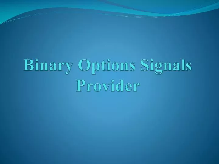 binary options signals provider