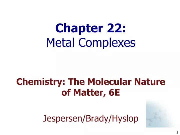 chapter 22 metal complexes
