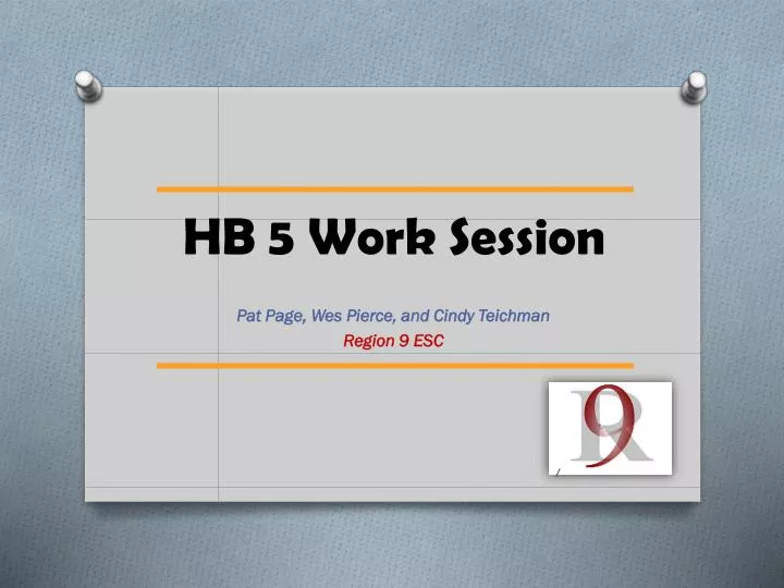 hb 5 work session