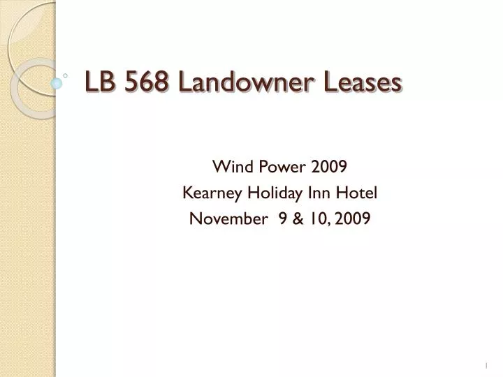 lb 568 landowner leases