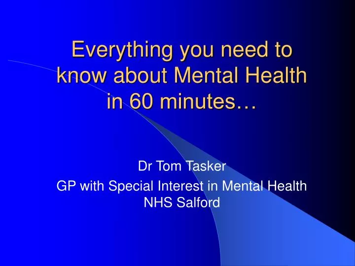 everything you need to know about mental health in 60 minutes