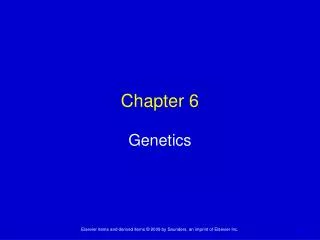 Chapter 6 Genetics