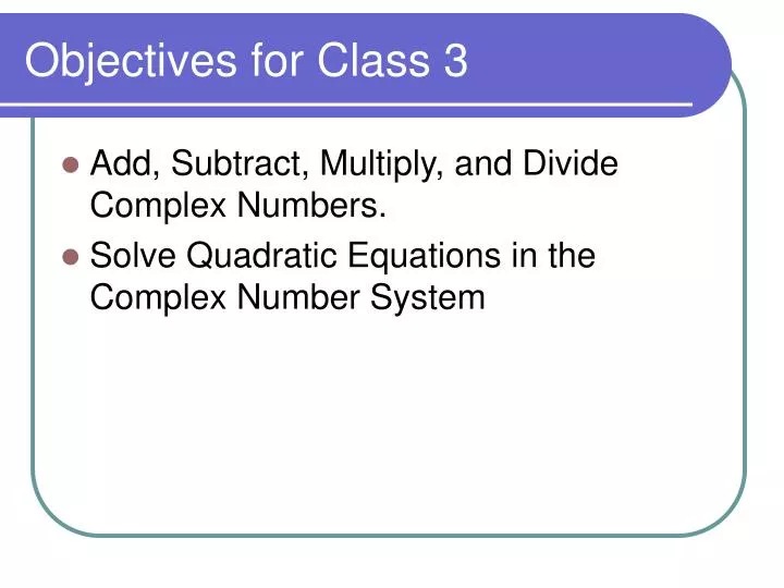 objectives for class 3