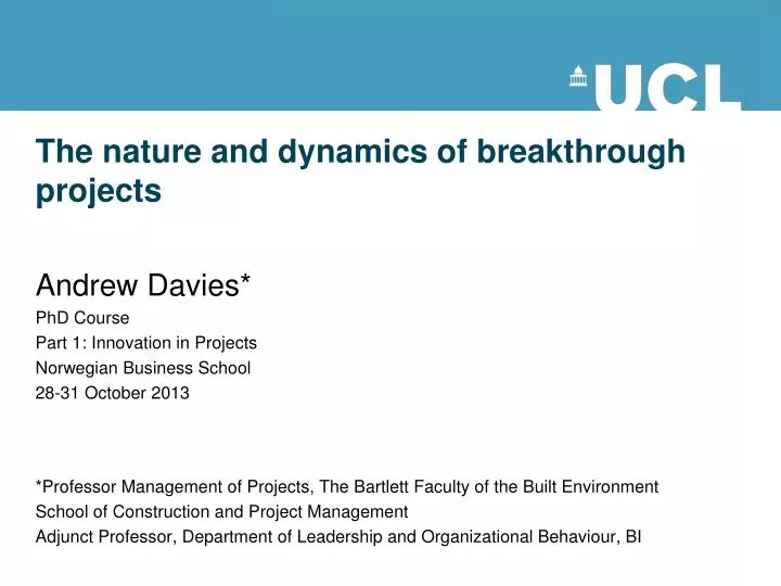 the nature and dynamics of breakthrough projects