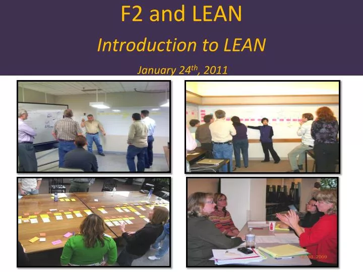 f2 and lean introduction to lean january 24 th 2011