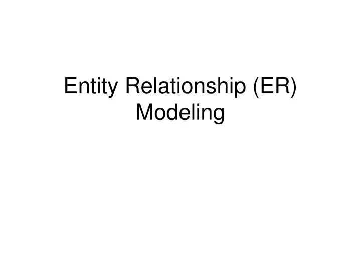 entity relationship er modeling