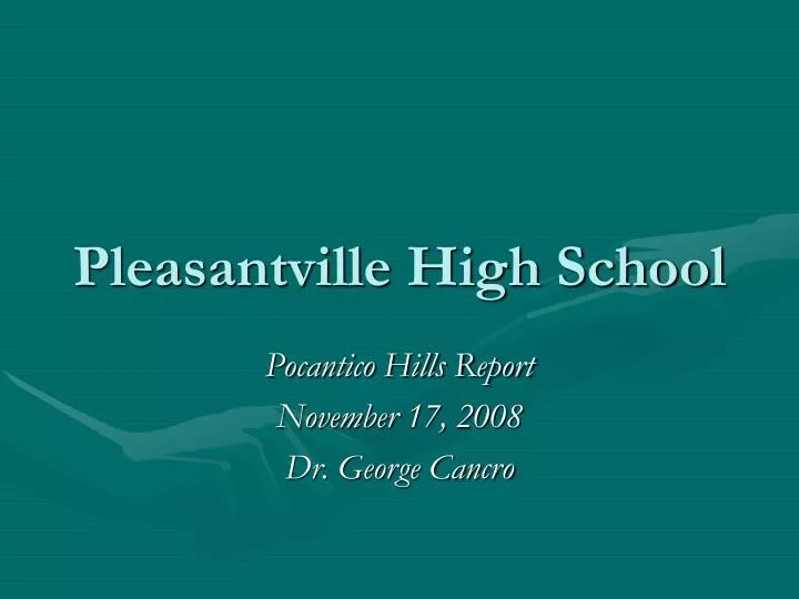 pleasantville high school