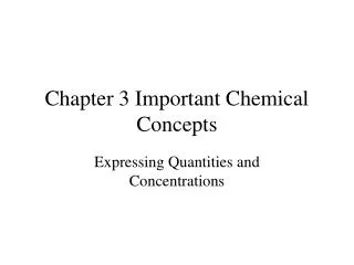 Chapter 3 Important Chemical Concepts