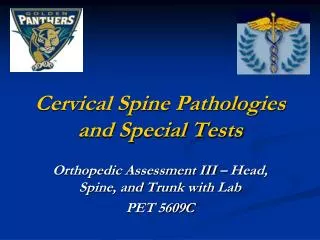 Cervical Spine Pathologies and Special Tests