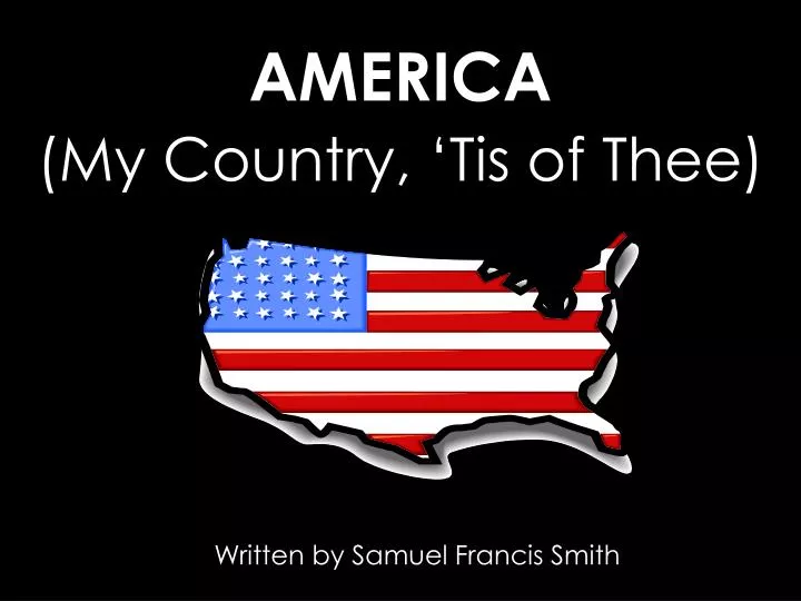 america my country tis of thee