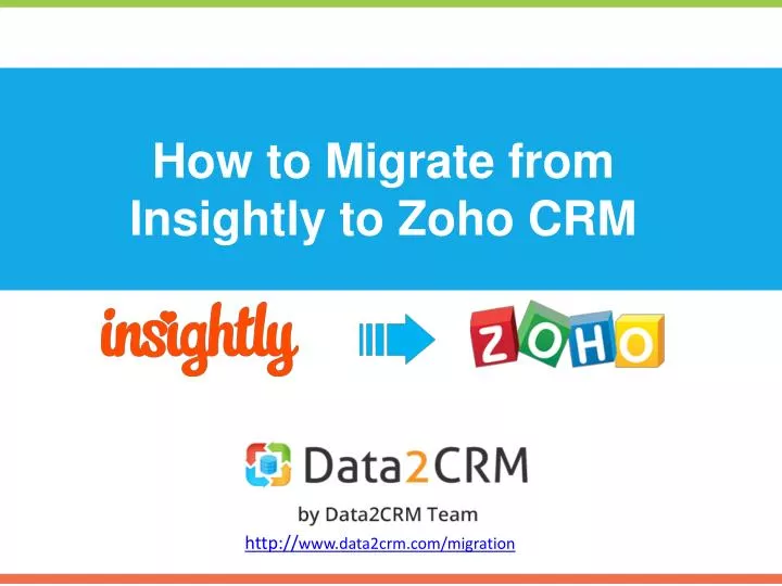 how to migrate from insightly to zoho crm