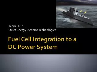 Fuel Cell Integration to a DC Power System