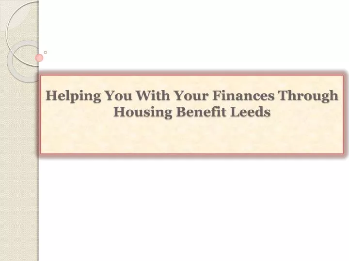 helping you with your finances through housing benefit leeds