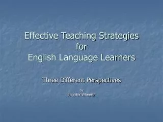 Effective Teaching Strategies for English Language Learners