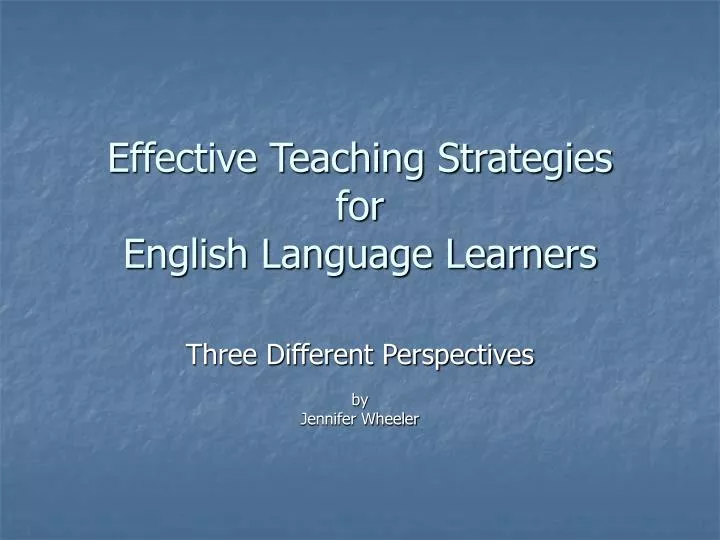 effective teaching strategies for english language learners