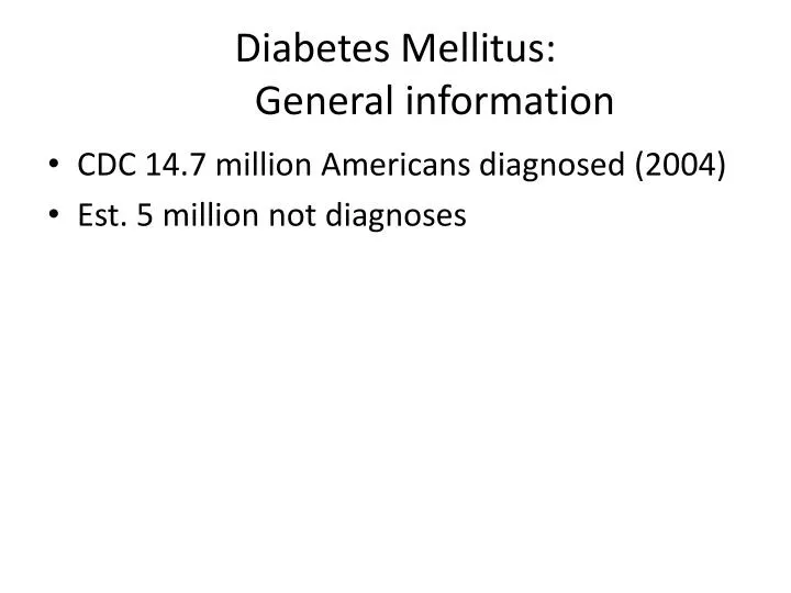 diabetes mellitus general information